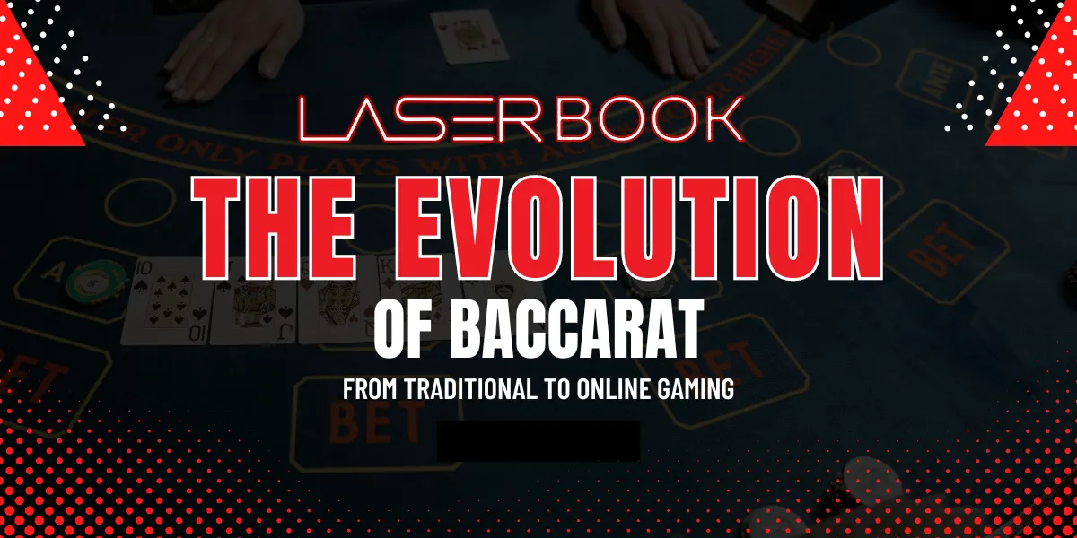 the evolution of baccarat from traditional to online gaming