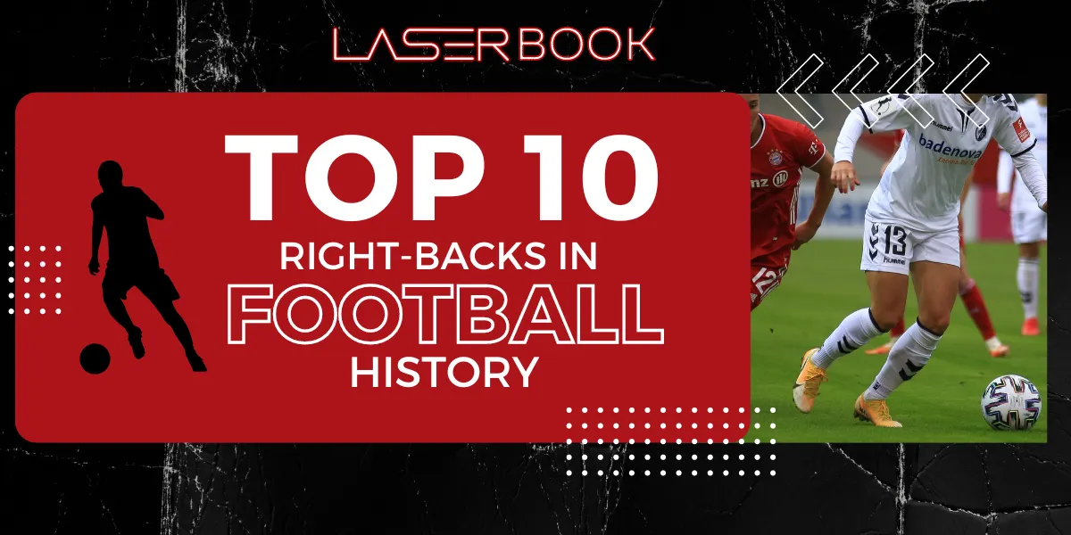 top 10 right backs in football history